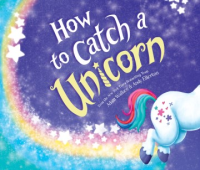 How_to_catch_a_unicorn